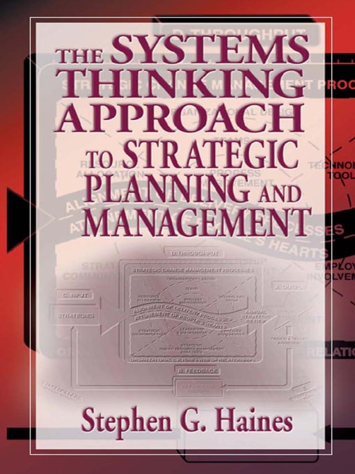 Cover image for The Systems Thinking Approach to Strategic Planning and Management